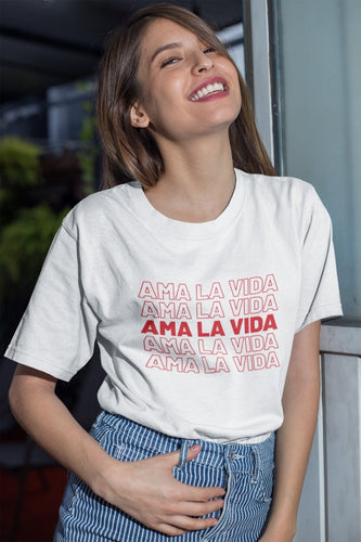 Ama la vida