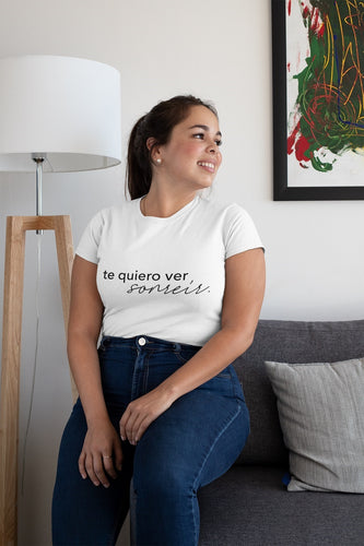 Te quiero ver sonreír
